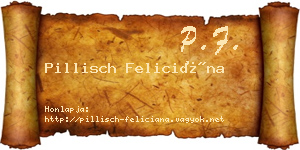 Pillisch Feliciána névjegykártya